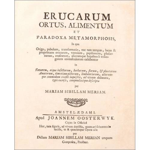 Erucarum ortus, alimentum et paradoxa Metamorphosis, 1717