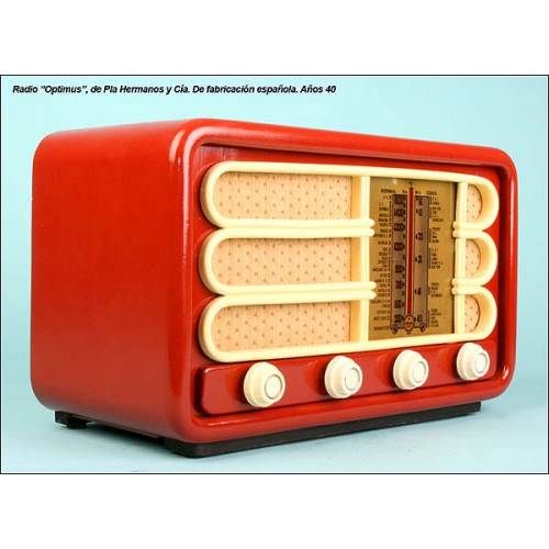 Radio Optimus de "Pla hermanos y Cía" 115 v, C.1940.