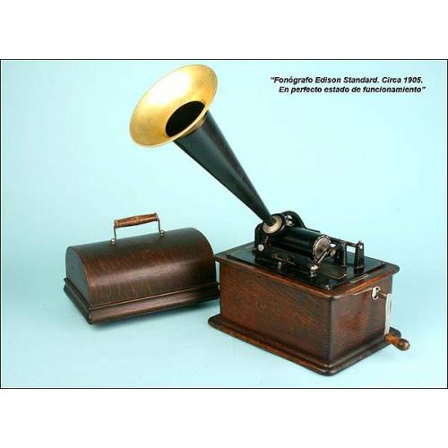 Fonografo Edison Standard. Funcionando. 1905