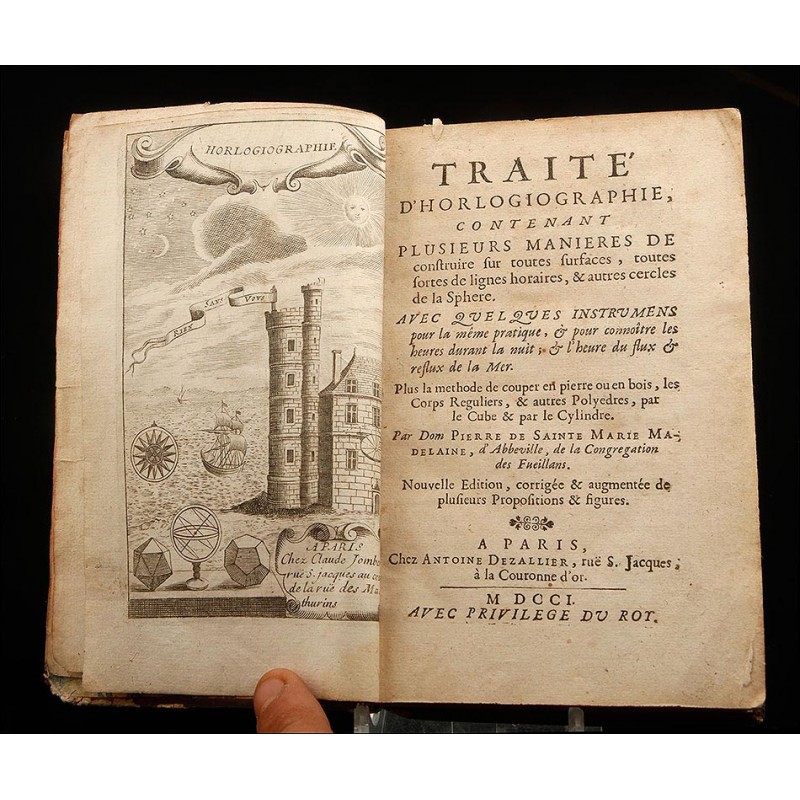 Antiguo Tratado para la Construcción de Relojes Solares. Francia, 1701