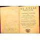 El Atlas Abreviado, o Compendiosa Geographia del Mundo Antiguo y Nuevo. 1709, Amberes. III Edición.