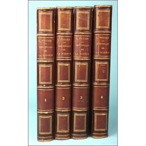 The Wonders of Science, Louis Figuier, Paris 1868-1870. 4 Volumes